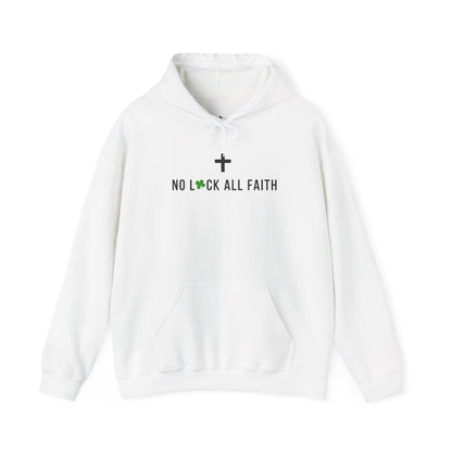 Faith Hoodie — "No Luck All Faith" & Jesus Graphic Pullover