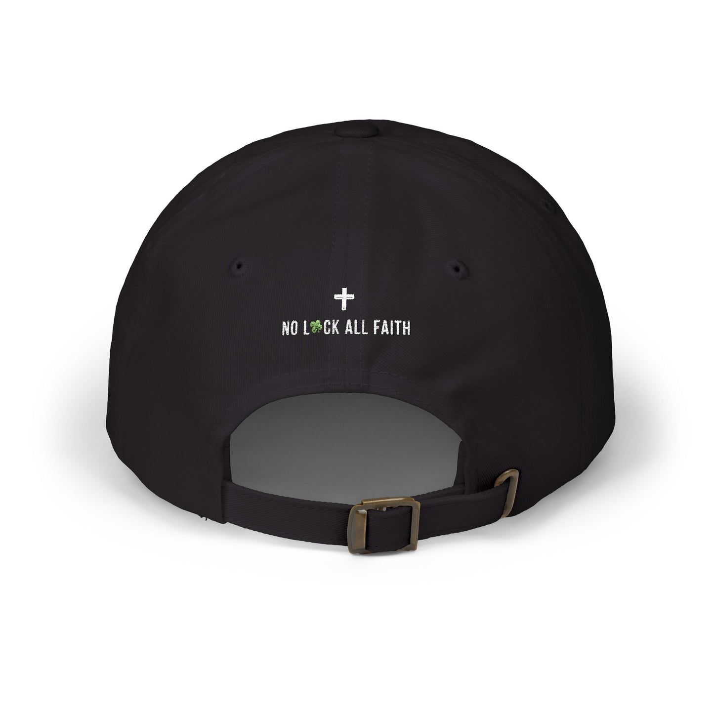 No Luck All Faith Minimal Embroidered Baseball Hat