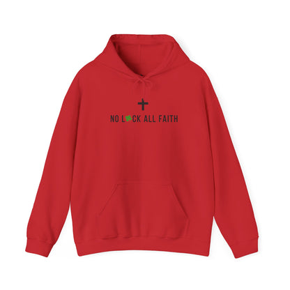 Faith Hoodie — "No Luck All Faith" & Jesus Graphic Pullover